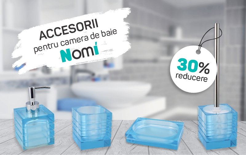 ACCESORII PENTRU BAIE